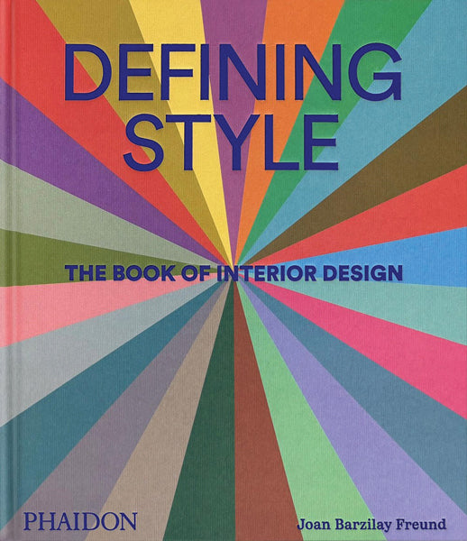 Book cover of 'Defining Style: The Book of Interior Design' with a colorful geometric design.